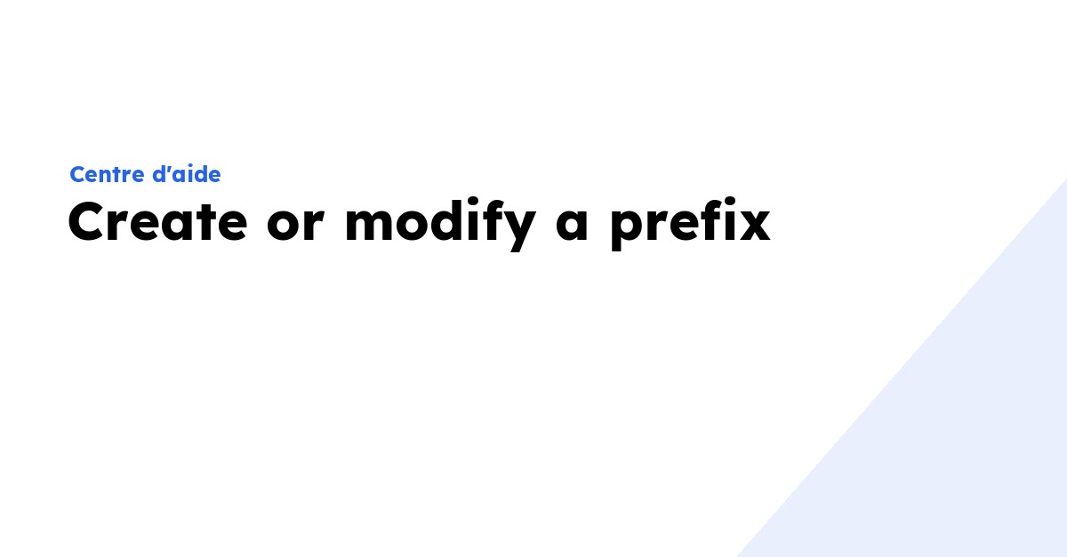 support-create-or-modify-a-prefix